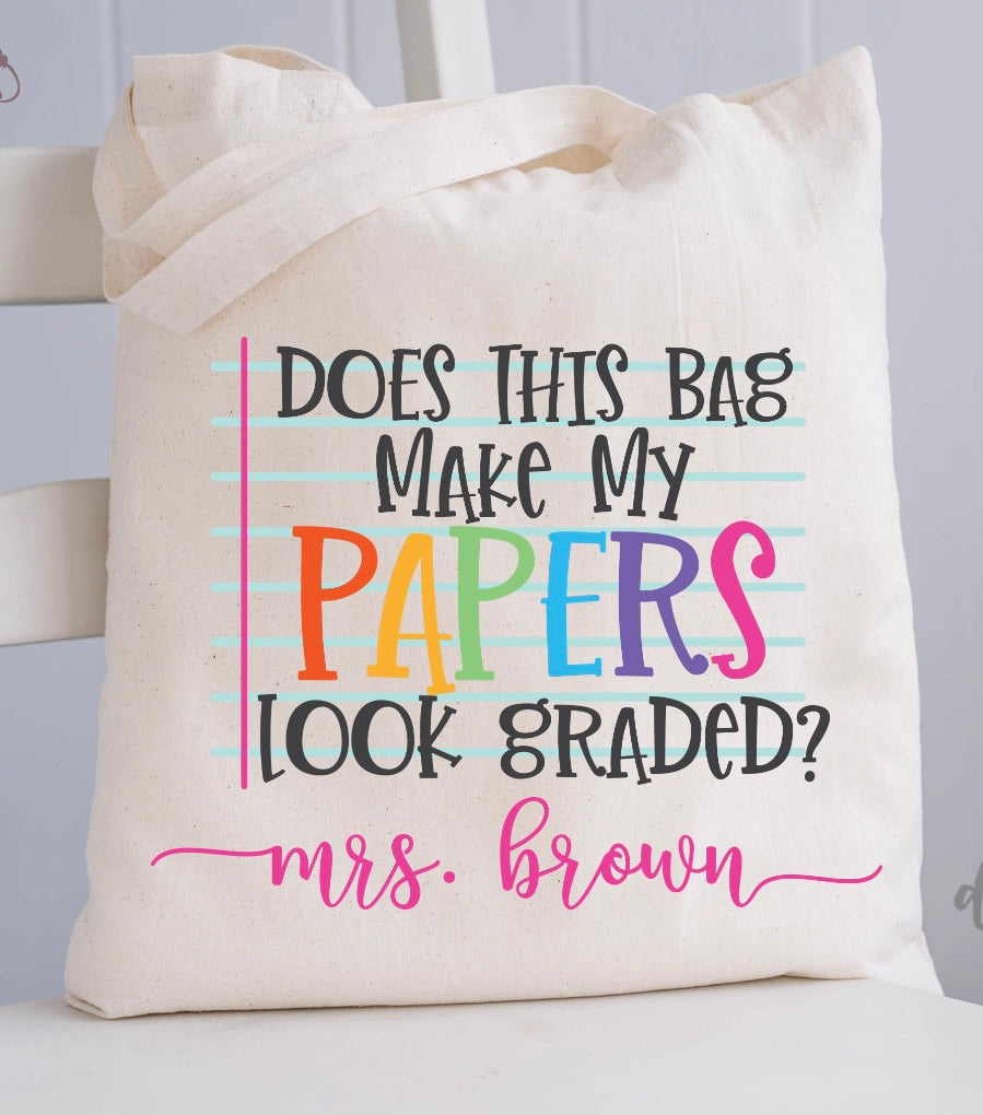 Papers Look Graded? Tote