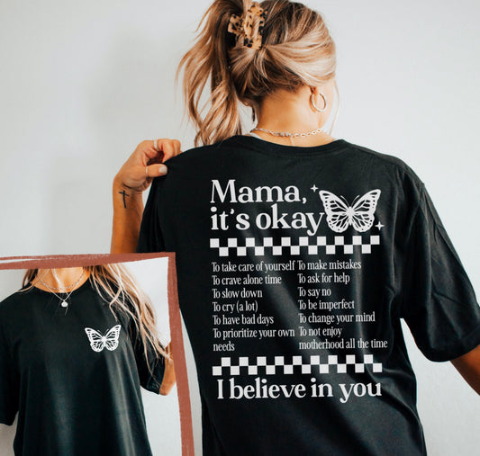 Mama It’s Okay Tee