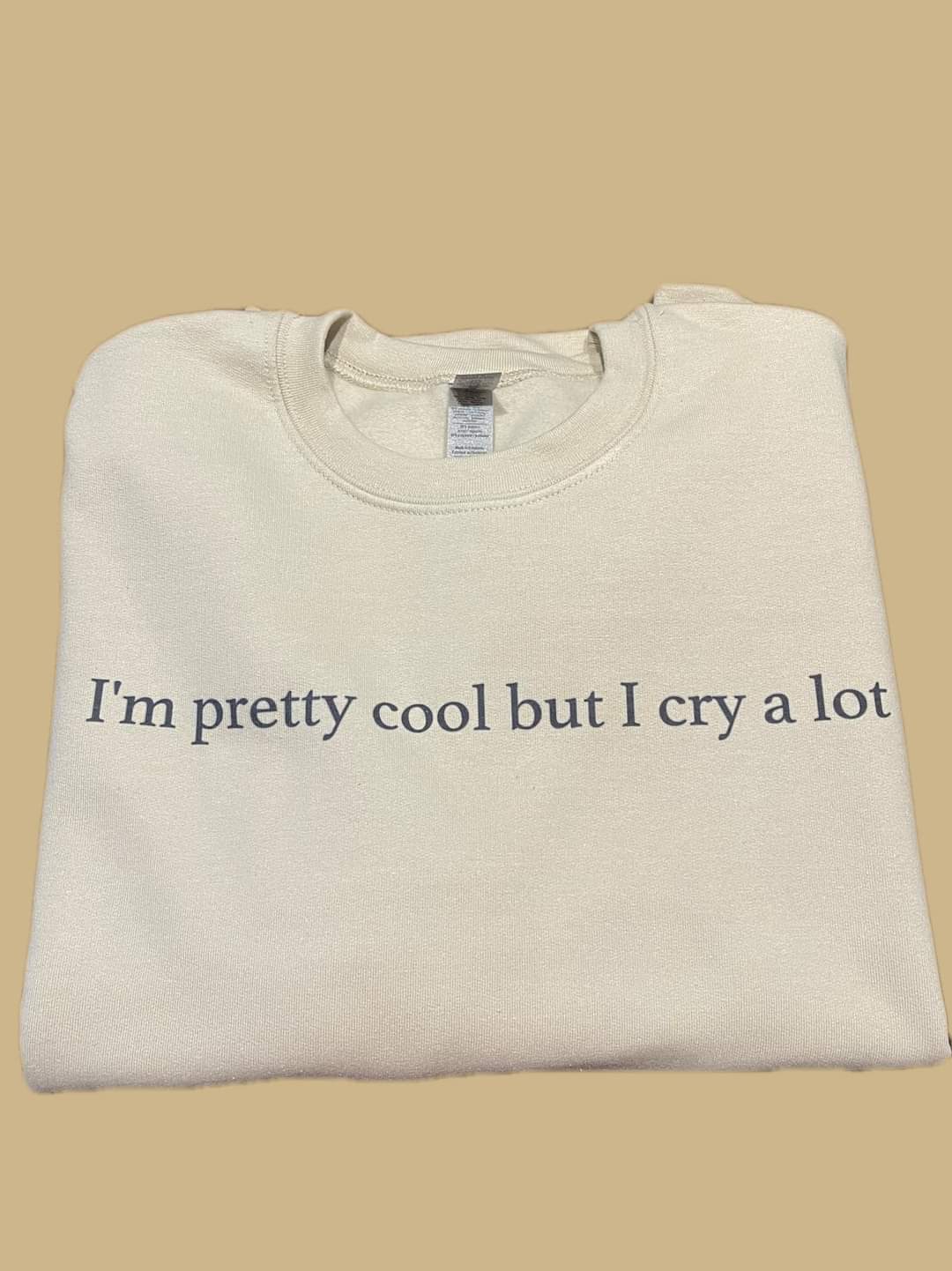 I'm Pretty Cool... Sweater
